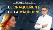 Le craquement de la machoire